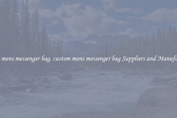 custom mens messenger bag, custom mens messenger bag Suppliers and Manufacturers