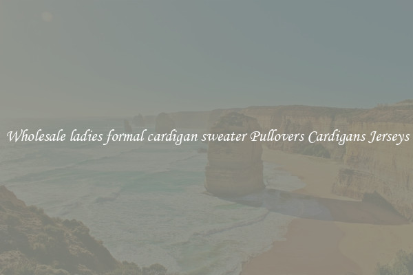 Wholesale ladies formal cardigan sweater Pullovers Cardigans Jerseys